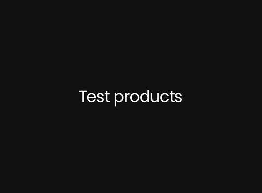 Test products